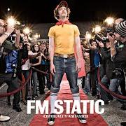 Le texte musical AMERICA'S NEXT FREAK de FM STATIC est également présent dans l'album Critically ashamed (2006)