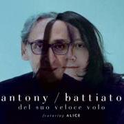 Le texte musical DEL SUO VELOCE VOLO de FRANCO BATTIATO est également présent dans l'album Del suo veloce volo (2013)