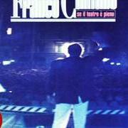 Le texte musical QUANDO LA SERA de FRANCO CALIFANO est également présent dans l'album Se il teatro e' pieno (1991)