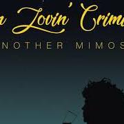 Le texte musical SUNSET de FUN LOVIN' CRIMINALS est également présent dans l'album Another mimosa (2019)