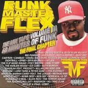 Le texte musical SHIMMY SHIMMY YA de FUNKMASTER FLEX est également présent dans l'album The mix tape, vol. 3: 60 minutes of funk, the final chapter (1998)