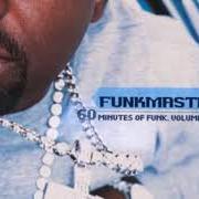 Le texte musical FINE LINE de FUNKMASTER FLEX est également présent dans l'album The mix tape, vol. 4: 60 minutes of funk (2000)