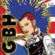 Le texte musical LAST OF THE TEENAGE IDOLS de G.B.H. est également présent dans l'album Cruel and unusual (2004)