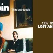 Le texte musical LOST AND FOUND de GABIN est également présent dans l'album Third and double (2010)