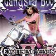 Le texte musical 3 WAY de GANGSTA BOO est également présent dans l'album Enquiring minds, vol. 2: the soap opera (2003)