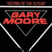 Le texte musical EMPTY ROOMS de GARY MOORE est également présent dans l'album Victims of the future (1983)