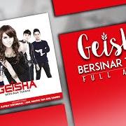 Le texte musical JIKA CINTA DIA de GEISHA est également présent dans l'album Bersinar terang (2016)