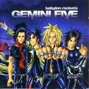Le texte musical HARDCORE de GEMINI FIVE est également présent dans l'album Babylon rockets (2003)