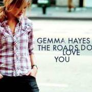 Le texte musical ANOTHER FOR THE DARKNESS de GEMMA HAYES est également présent dans l'album The roads don't love you (2005)