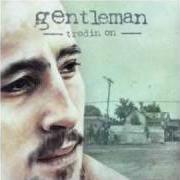 Le texte musical WAR & CRIME de GENTLEMAN est également présent dans l'album Trodin on (2009)