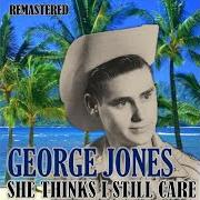 Le texte musical GIVE MY LOVE TO ROSE de GEORGE JONES est également présent dans l'album She thinks i still care: the complete united artis