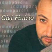Le texte musical OCCASIONI de GIGI FINIZIO est également présent dans l'album Finizio live - in due parole (2002)