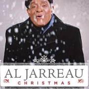 Le texte musical INTERLUDE: BY MY CHRISTMAS TREE de AL JARREAU est également présent dans l'album Christmas (2008)