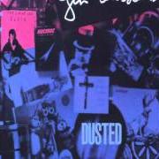 Le texte musical FOUND OUT ABOUT YOU de GIN BLOSSOMS est également présent dans l'album Dusted (1989)