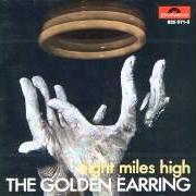 Le texte musical LANDING de GOLDEN EARRING est également présent dans l'album Eight miles high (1969)