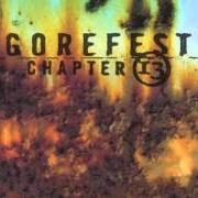 Le texte musical NOTHINGNESS de GOREFEST est également présent dans l'album Chapter 13 (1998)