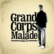 Le texte musical SAINT DENIS de GRAND CORPS MALADE est également présent dans l'album Midi 20 (2006)