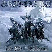 Le texte musical WE SHALL PREVAIL de GRAVELAND est également présent dans l'album The fire of awakening (2003)