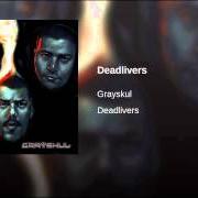 Le texte musical BOMBS & CHEMICALS de GRAYSKUL est également présent dans l'album Deadlivers (2005)