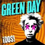 Le texte musical WILD ONE de GREEN DAY est également présent dans l'album ¡dos! (2012)