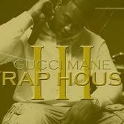 Le texte musical INDEPENDENT CALLING LIKE A MAJOR #1 de GUCCI MANE est également présent dans l'album Trap house (2005)