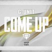 Le texte musical COME UP de G-UNIT est également présent dans l'album Come up (2014)