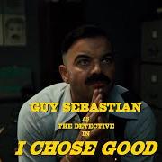 Le texte musical I CHOSE GOOD de GUY SEBASTIAN est également présent dans l'album I chose good (2024)