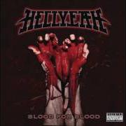 Le texte musical HUSH de HELLYEAH est également présent dans l'album Blood for blood (2014)
