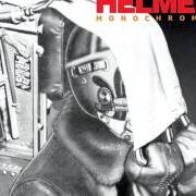 Le texte musical BRAND NEW de HELMET est également présent dans l'album Monochrome (2006)
