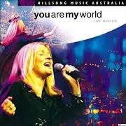 Le texte musical IRRESISTIBLE de HILLSONG est également présent dans l'album You are my world (2001)