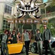 Le texte musical HEARTLESS de HINDER est également présent dans l'album Take it to the limit (2008)