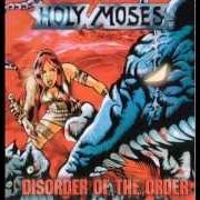 Le texte musical 1.000 LIES de HOLY MOSES est également présent dans l'album Disorder of the order (2002)