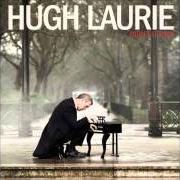 Le texte musical THE ST. LOUIS BLUES de HUGH LAURIE est également présent dans l'album Didn't it rain (2013)