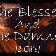 Le texte musical THE HUNTER de ICED EARTH est également présent dans l'album The blessed and the damned (2004)