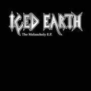 Le texte musical MELANCHOLY (HOLY MARTYR) de ICED EARTH est également présent dans l'album The melancholy (1999)