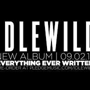 Le texte musical LIKE A CLOWN de IDLEWILD est également présent dans l'album Everything ever written (2015)