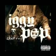 Le texte musical PRIVATE HELL de IGGY POP est également présent dans l'album Skull ring (2003)
