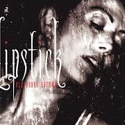 Le texte musical LIPSTICK (ENGLISH) de ALEJANDRA GUZMÁN est également présent dans l'album Lipstick (2004)