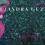 Le texte musical AGUA BENDITA de ALEJANDRA GUZMÁN est également présent dans l'album A + no poder (2015)