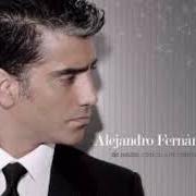 Le texte musical PIENSA EN MI de ALEJANDRO FERNÁNDEZ est également présent dans l'album De noche - clasicos a mi manera (2009)