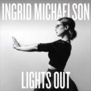 Le texte musical HANDSOME HANDS de INGRID MICHAELSON est également présent dans l'album Lights out (2014)