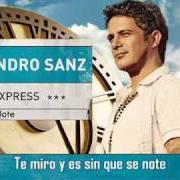 Le texte musical YO HICE LLORAR HASTA A LOS ANGELES de ALEJANDRO SANZ est également présent dans l'album Paraíso express (2009)