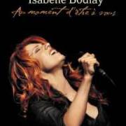 Le texte musical PARLE-MOI de ISABELLE BOULAY est également présent dans l'album Au moment d'etre a vous (2002)
