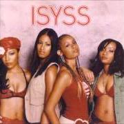 Le texte musical THAT'S THE WAY WE DO (PT. 1) de ISYSS est également présent dans l'album The way we do (2002)
