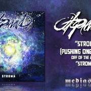Le texte musical OPEN WIDE de IT PREVAILS est également présent dans l'album Stroma (2011)