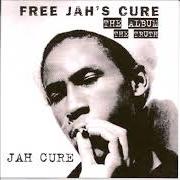 Le texte musical THAT GIRL de JAH CURE est également présent dans l'album The cure (2015)