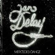 Le texte musical KIRCHTURMKANDIDATEN de JAN DELAY est également présent dans l'album Mercedes dance (2006)
