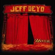 Le texte musical LOVE OF GOD de JEFF DEYO est également présent dans l'album Unveil (2007)
