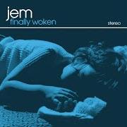 Le texte musical JUST A RIDE de JEM est également présent dans l'album Finally woken (2004)