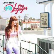 Le texte musical THE NEW YOU de JENNY LEWIS est également présent dans l'album The voyager (2014)
